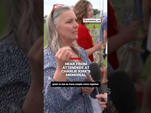 Hear from attendees at Charlie Kirk’s memorial