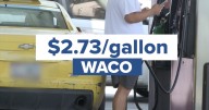 Waco gas prices drop to lowest levels since 2021 as Labor Day travel surges in Texas