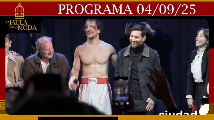 LA JAULA DE LA MODA - - Programa 03/09/25 EL LOOK DE MESSI PARA VER A NICO VÁZQUEZ