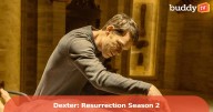 'Dexter: Resurrection' Season 2 — Renewal Status, Release Date Speculation & What’s Next