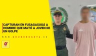 Capturan en Fusagasugá a hombre que mató a joven de un golpe