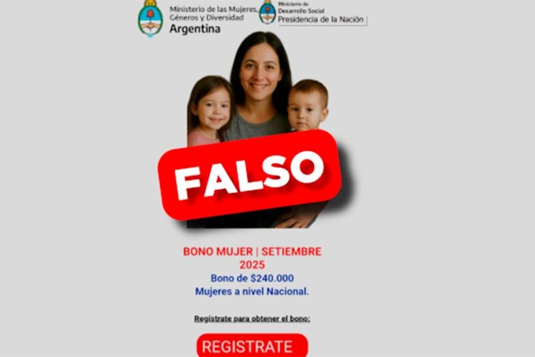Alertan por una estafa con un falso bono para mujeres del Gobierno nacional