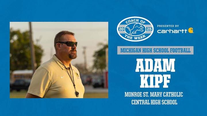 Adam Kipf of Monroe Monroe St. Mary Catholic Central High School Named the Detroit Lions High School Football Coach of the Week