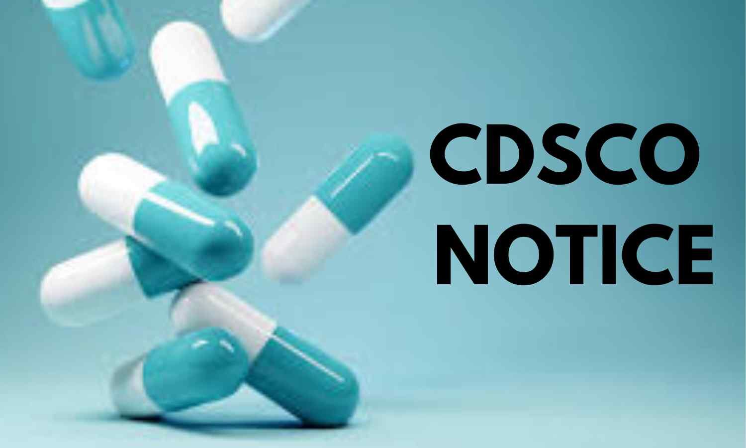 CDSCO Tightens RTI Appeal Timelines, Division Heads to Face Penalties for Lapses