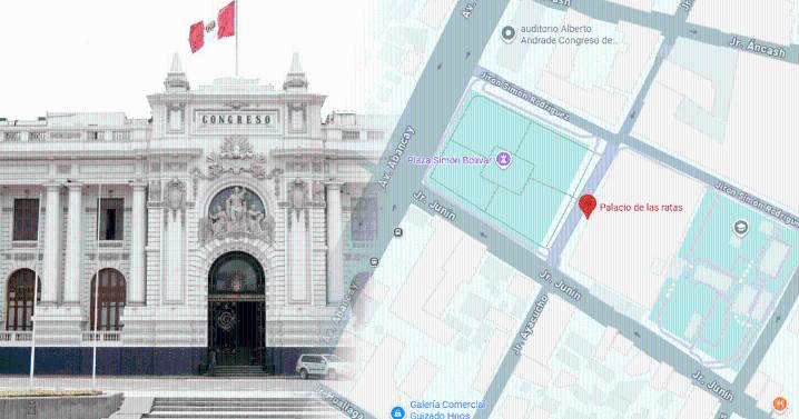 'Palacio de las ratas': usuarios muestran su indignación contra el Congreso y cambian su nombre en Google Maps