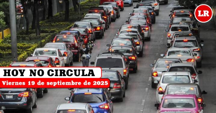 Hoy No Circula viernes 19 de septiembre 2025: qué autos y placas descansan en CDMX y Edomex