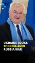 Ukraine FM Sybiha On Ukraine-Russia conflict: “We Expect More Active Role Of India”