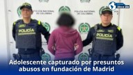 Adolescente capturado por presuntos abusos en fundación de Madrid