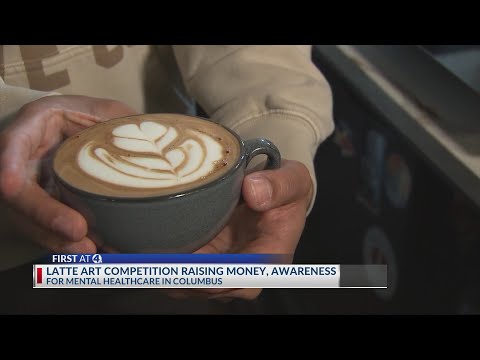 Latte art competition to raise money for mental health care in Columbus