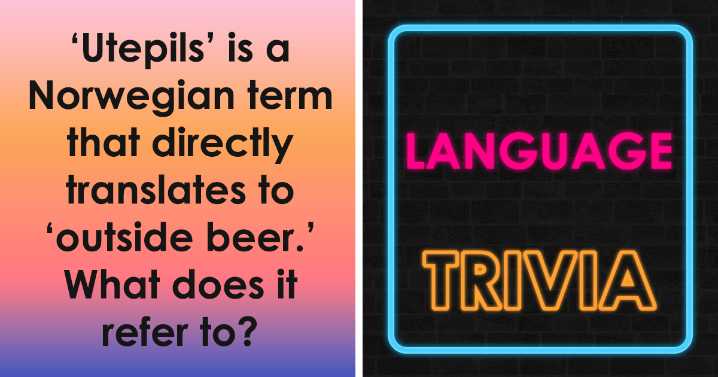 25 Foreign Words Google Could Never Translate Correctly: Try Your Luck