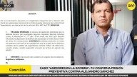 Caso 'Asesores en la Sombra': Poder Judicial confirmó prisión preventiva contra Alejandro Sánchez, dueño de la casa de Sarratea