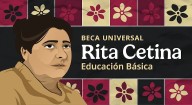 Lanzan registro para Beca Rita Cetina dirigida a estudiantes de secundaria