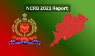 Odisha Ranks 11th Nationally as NCRB 2023 Report Reveals Alarming Trends in Crime