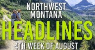 Headlines: Bear injures hiker in Glacier, woman falls to death from Highline Trail, driver charged in fatal crash, and lower taxes in Flathead County
