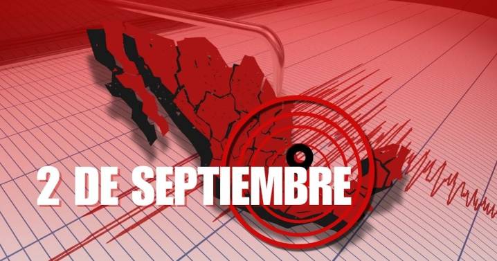 Temblor en México HOY 2 de septiembre: Noticias AL MOMENTO de sismos