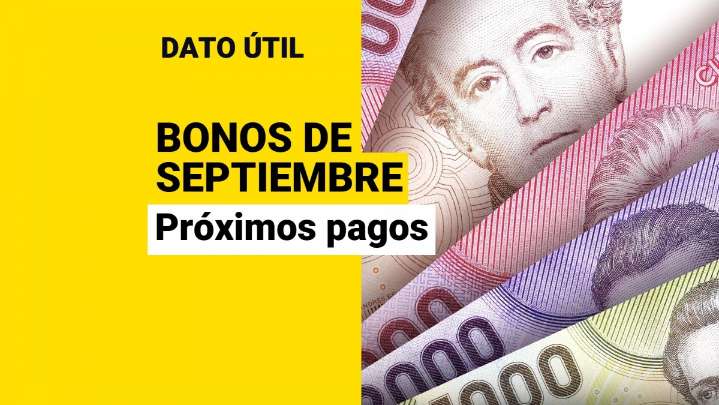 Varios se pagan antes de Fiestas Patrias: ¿Qué bonos puedo cobrar en lo que resta de septiembre?