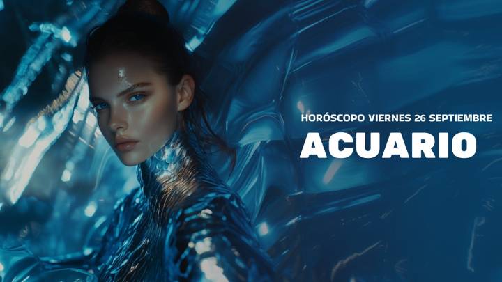 Horóscopo Acuario de hoy, 26 de septiembre de 2025: las predicciones para la salud, el amor y el dinero.