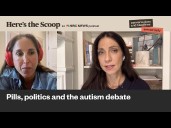 Pills, politics and the autism debate: Pres. Trump & HHS Secretary RFK Jr. unveil new guidance