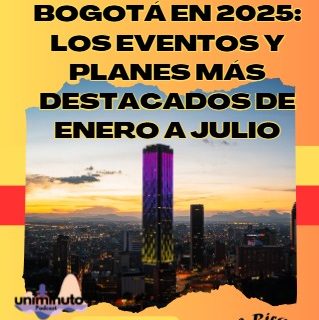 Bogotá Sin Filtro: Lo Mejor del 2025