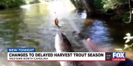 Changes to delayed harvest trout season in western NC