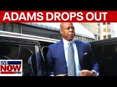 NYC Mayor Eric Adams drops out of Mayoral race