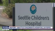 Seattle Children's Hospital plans 154 layoffs