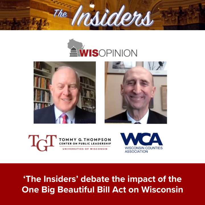 'The Insiders' debate the One Big Beautiful Bill Act's impact on Wisconsin