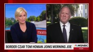 Mika Brzezinski Confronts Tom Homan About Disappearing People During ICE Raids