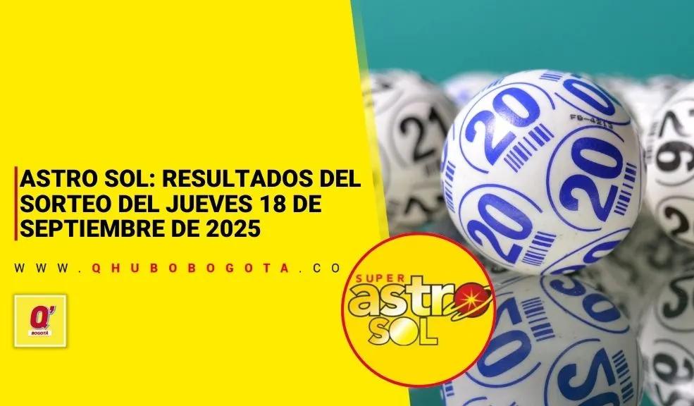 Astro Sol: resultados del sorteo del jueves 18 de septiembre