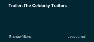 Trailer: The Celebrity Traitors: ohnotheydidnt