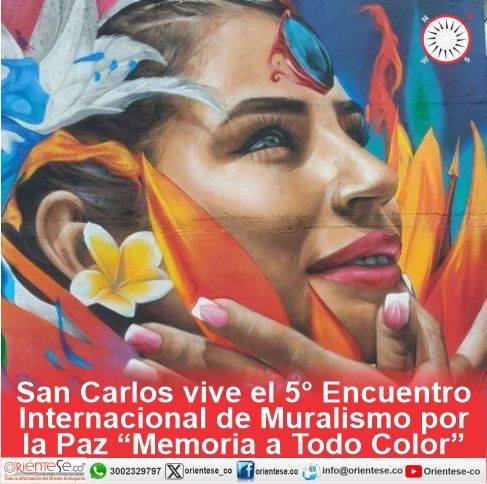 San Carlos vive el 5° Encuentro Internacional de Muralismo por la Paz “Memoria a Todo Color”