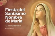 Hoy es la Fiesta del Santísimo Nombre de María, “que nos da valentía para seguir adelante”