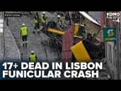 Lisbon streetcar crash death toll hits 17 as city mourns worst disaster in recent history