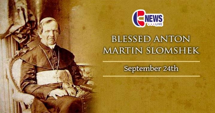 Blessed Anton Martin Slomshek: Slovenia’s Beacon of Faith and Education