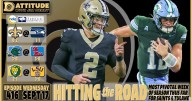 Two massive road tests for Saints at Seattle and Tulane at Ole Miss: Dattitude, Ep. 416