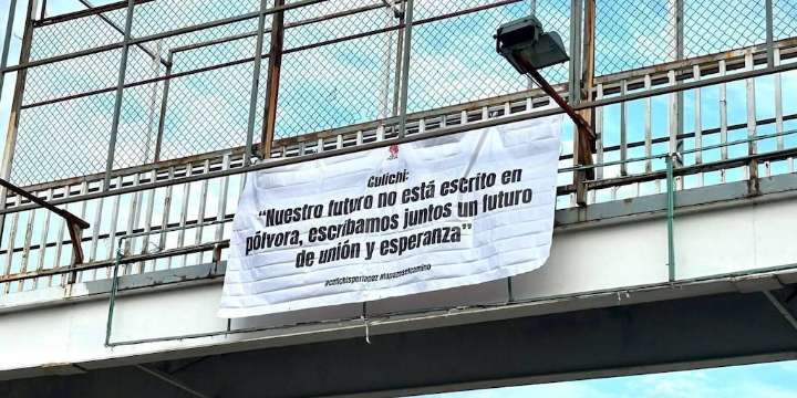 Aparecen mantas por la paz en Culiacán a un año del inicio de la guerra entre Chapitos y Mayos: “Seguimos valientes”