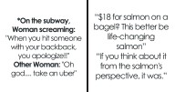 29 Hilarious Conversations That People Overheard In New York And Decided They’re Too Good Not To Share