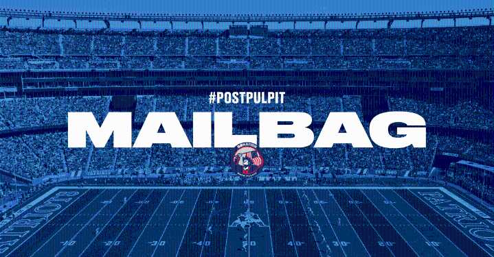 #PostPulpit Mailbag: Submit your questions for this week
