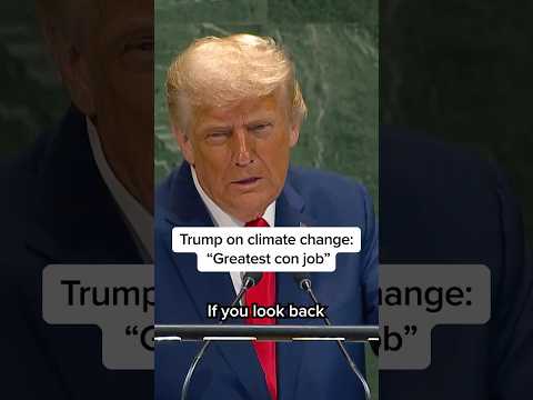 Trump on climate change: 'Greatest con job'
