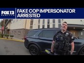 New Body Cam Video: Fake Edmonds cop impersonator arrested