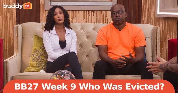 'Big Brother 27' Week 9: Who Went Home Tonight? (Spoilers)