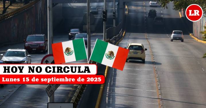 Hoy No Circula 15 de septiembre 2025: ¿se suspende por Fiestas Patrias en CDMX y Edomex?