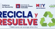 Recicla y resuelve en Monterrey: fecha, lugar, beneficios y qué es lo que se puede llevar