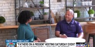 Fathers On A Mission hosting event with goal to spread information