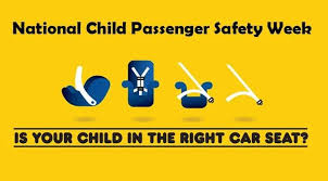 Child Passenger Safety Week Brings Awareness to Car Seat Use and Installation