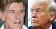 Robert Redford Slammed Trump as ‘Dictator’ With ‘No Moral Compass’