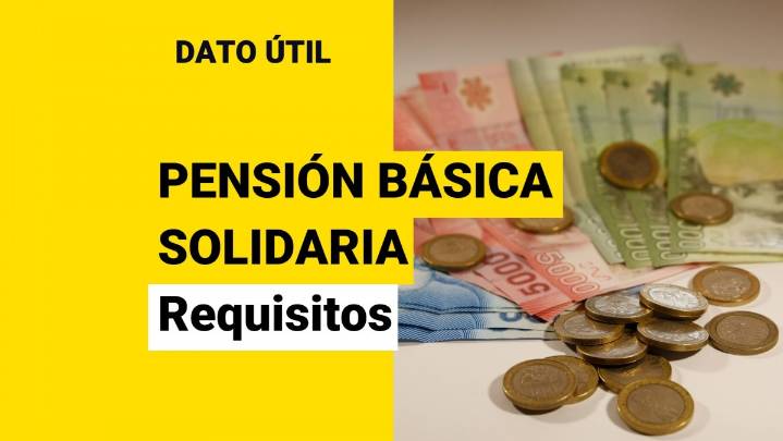 Pensión Básica Solidaria: Estos son los requisitos para acceder a ella