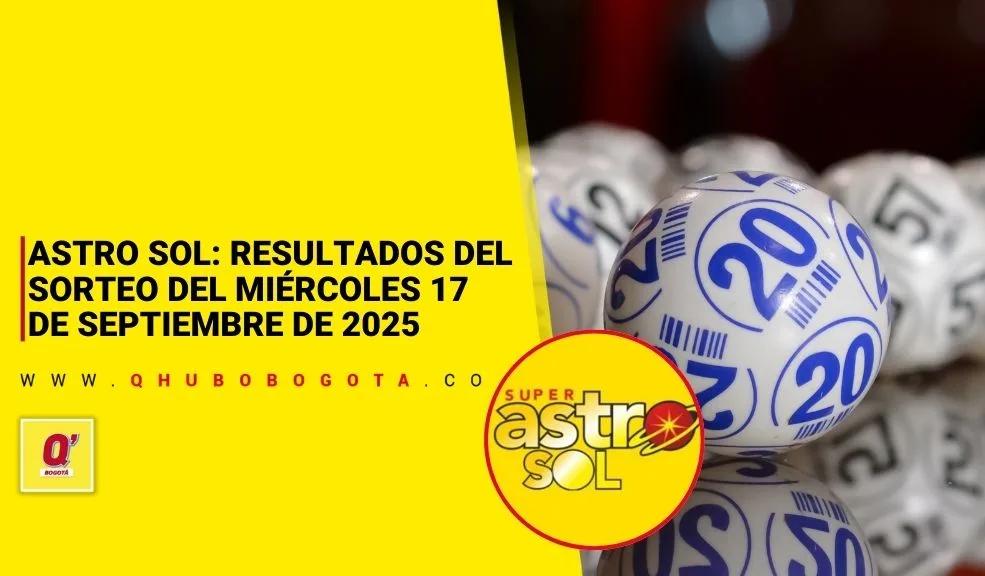 Astro Sol: resultados sorteo del miércoles 17 de septiembre