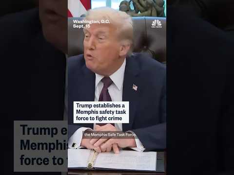 Trump establishes a Memphis safety task force to fight crime
