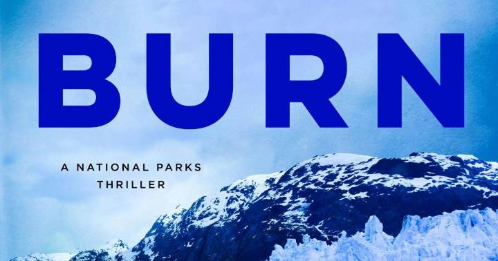 'Cold Burn' delivers national park thrills with a frosty apocalyptic edge